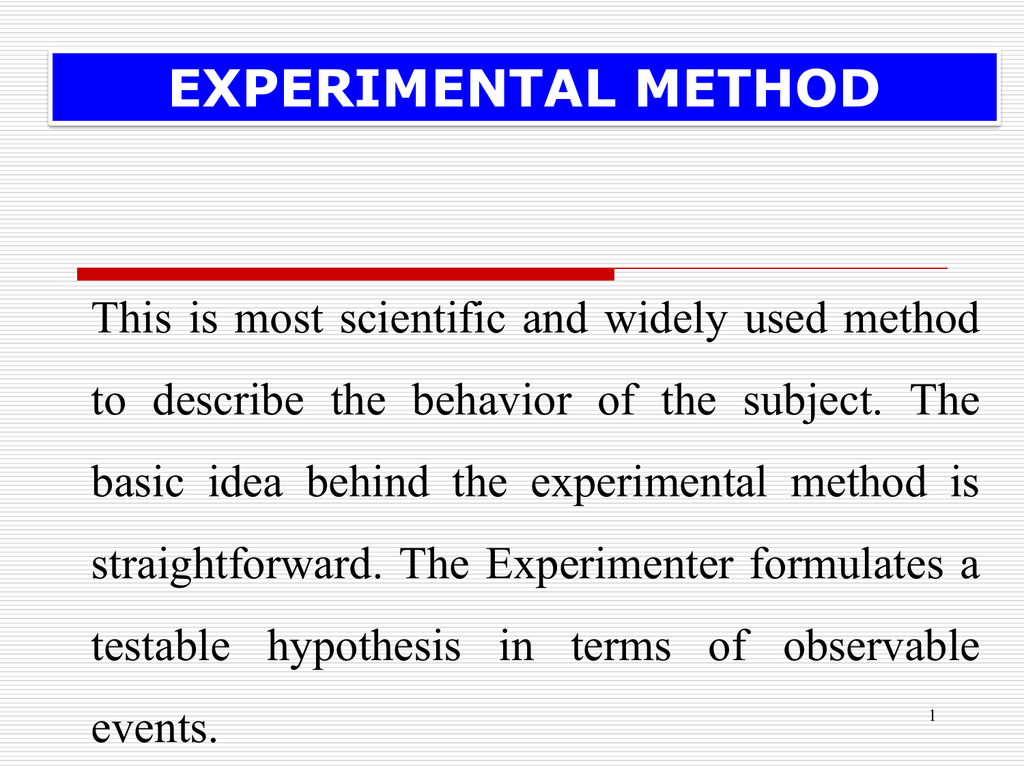 short note on experimental method