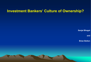 Investment Bankers' Culture of Ownership?