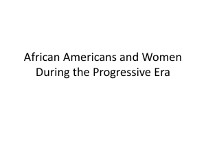 APUS Unit 7 African Americans and Women During the Progres