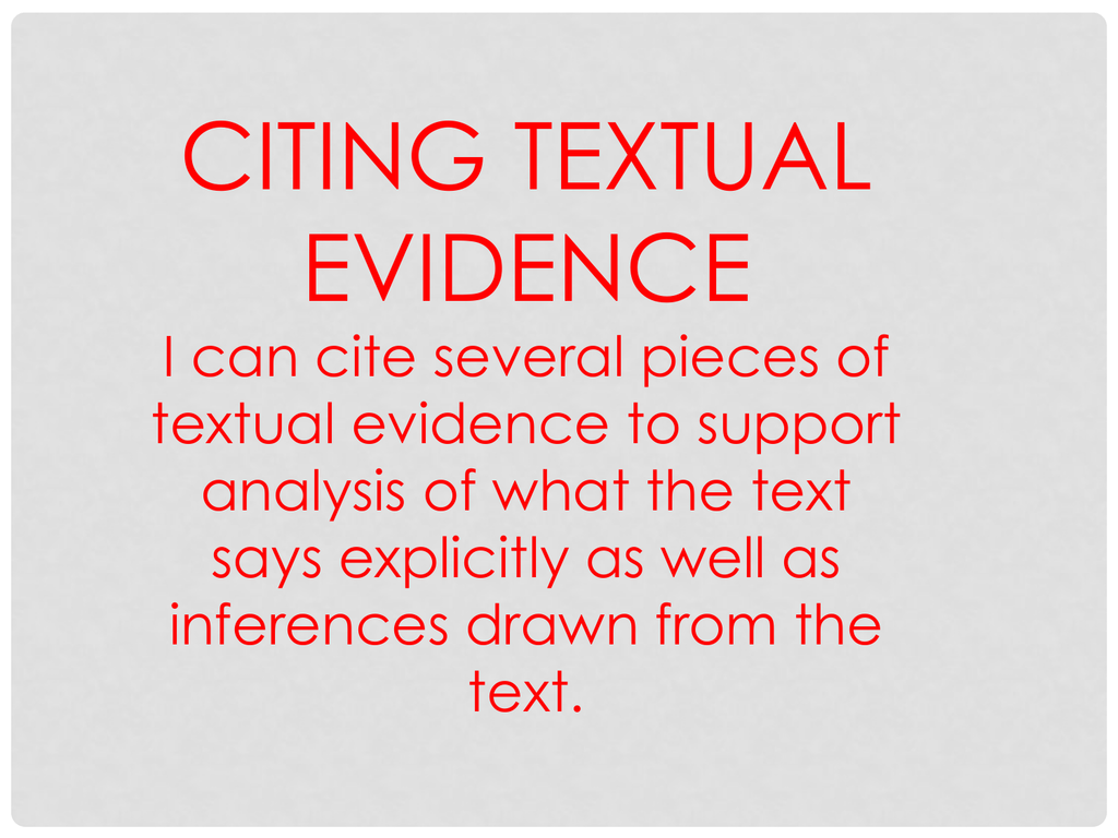 citing textual evidence definition