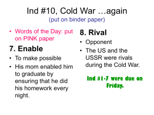 Ind #10, Cold War …again