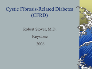 Cystic Fibrosis-Related Diabetes (CFRD)
