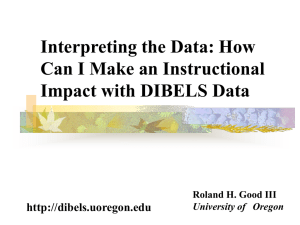 How do we make educational decisions with DIBELS?