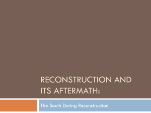 Reconstruction and Its Aftermath