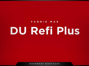 Fannie Mae DU Refi Plus