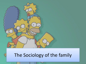The Sociology of the family