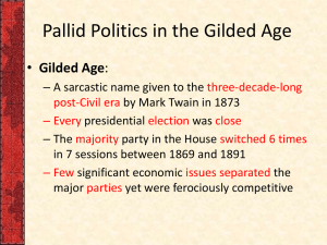 VI. Pallid Politics in the Gilded Age