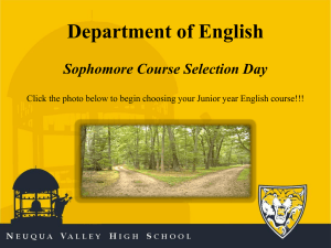Department of English Sophomore Course Selection Day