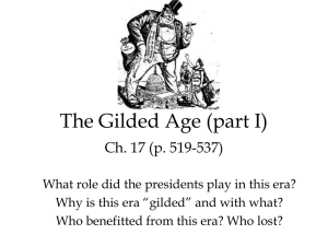 The Gilded Age (part I) Ch. 17 (p. 519-537)