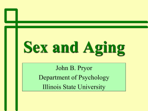 Sex and Aging - the Department of Psychology at Illinois State