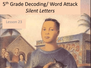 5th Grade Decoding/ Word Attack Silent Letters
