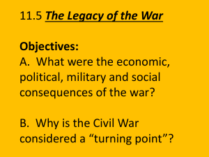 11.5 The Legacy of the War Objectives: A. What were the economic