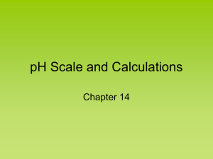 pH Scale and Calculations - Gleneaglesunit1and2chemistry2012