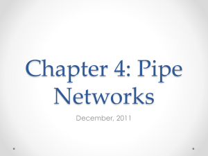 Chapter 4: Pipe Networks
