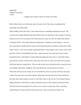 comparison and contrast a rose for Get an answer for 'i need to create an outline for a compare and contrast essay between faulkner's short story a rose for emily and a film adaptation of the story the outline needs a thesis. comparison and contrast a rose for Get an answer for 'i need to create an outline for a compare and contrast essay between faulkner's short story a rose for emily and a film adaptation of the story the outline needs a thesis.