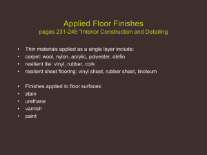 Applied Floor Finishes pages 231-245 “Interior Construction and