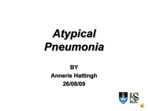 Atypical Pneumonias (26 Aug 2009)