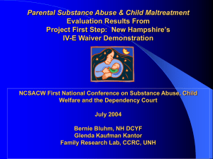 Parental Substance Abuse & Child Maltreatment Evaluation Results