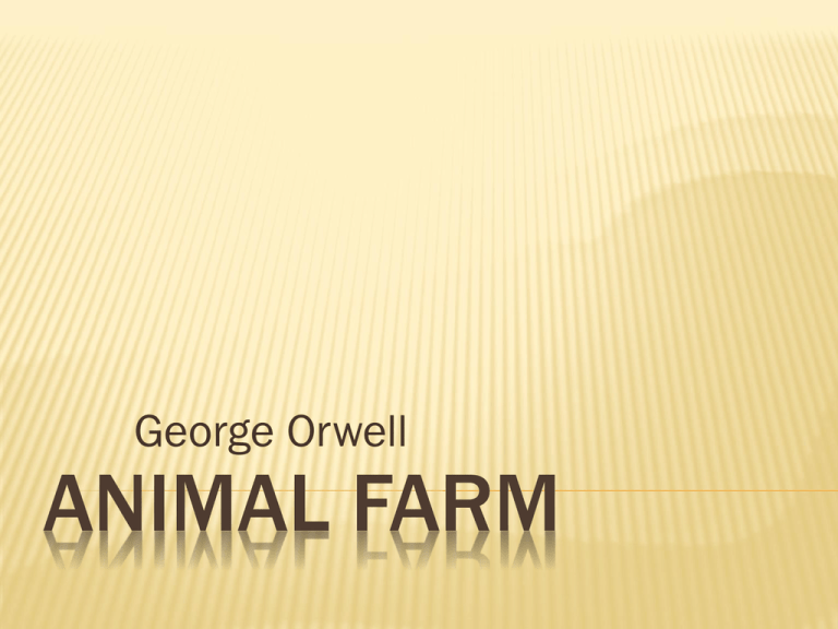 Animal Farm Notes