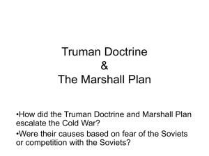 Truman Doctrine & The Marshall Plan