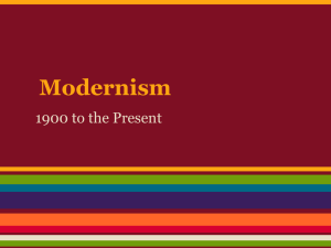 Modernism Power Point - Ms. Sherman's Language Arts Classes