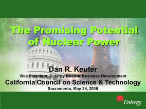 The Promising Potential of Nuclear Power Dan R. Keuter Vice