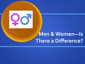 Men & Women—Is There a Difference?