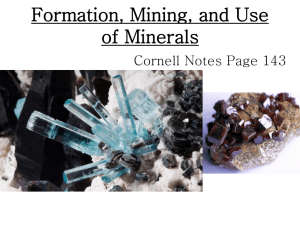 Formation, Mining, and Use of Minerals