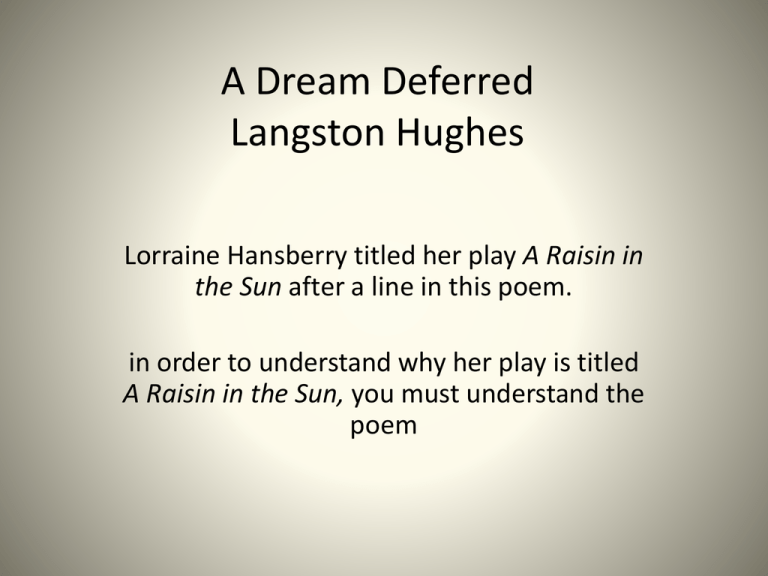 langston-hughes-quote-a-dream-deferred-is-a-dream-denied