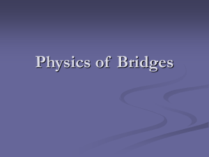 Physics of Bridges