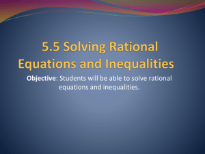 5.5 Solving Rational Equations and Inequalities