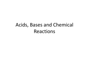 Acids, Bases, Chem Reactions