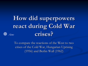 Hungary & Berlin: test cases of Cold War - presentation