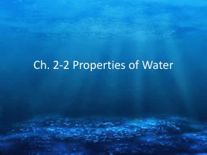 Ch. 2-2 Properties of Water