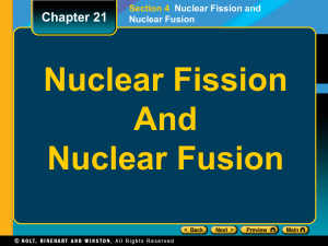 Nuclear Fission and Fusion 21.4