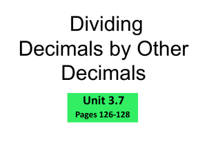 3.7 Dividing Decimals by Decimals