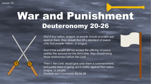 Lesson 70 Deuteronomy 20-26 War and Punishment Power Pt