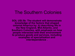 The Southern Colonial Region - Scott County Public Schools