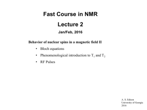 Lecture 2: Bloch Equations
