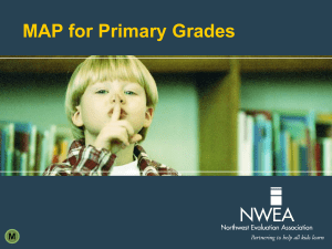 MAP for Primary Grades - Dillon School District Four