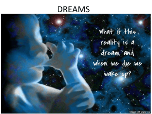 DREAMS