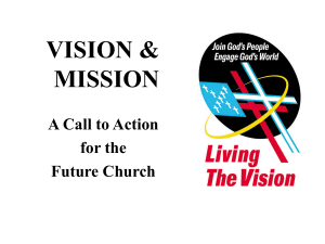 MISSION & VISION - Hope Anglican Fellowship