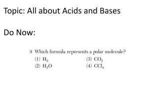 Topic: All about Acids Do Now: