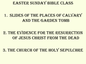 Resurrection of Jesus and the Holy Land