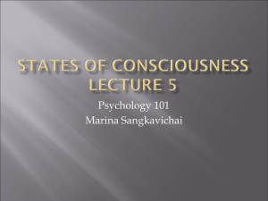 States of Consciousness Lecture 4