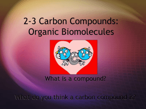 2-3 Carbon Compounds: Organic Biomolecules