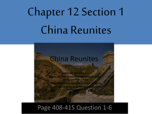 Chapter 12 Section 1 China Reunites