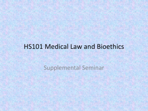 HS101 Medical Law and Bioethics