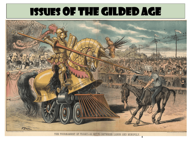 issues-of-the-gilded-age