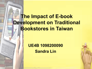 The Impact of E-book Development on Traditional Bookstores in